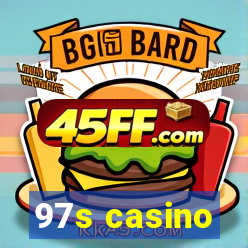 97s casino